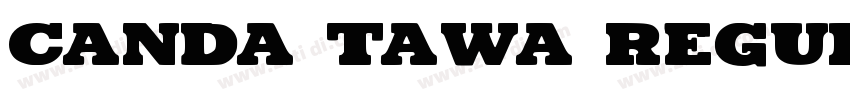 Canda Tawa Regular字体转换